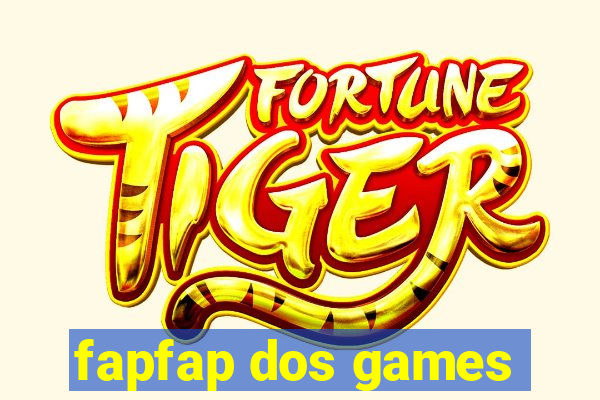 fapfap dos games